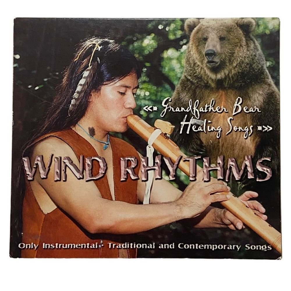 WIND RHYTHMS GRANDFATHER BEAR HEALING SONGS INSTRUMENTAL MUSIC CD